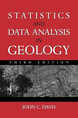 Statistics and Data Analysis in Geology(English, Hardcover, Davis John C.)