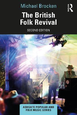 The British Folk Revival(English, Paperback, Brocken Michael)