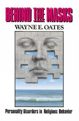 Behind the Masks(English, Paperback, Oates Wayne E.)