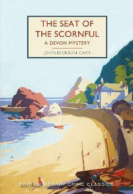 The Seat of the Scornful(English, Paperback, Dickson Carr John)