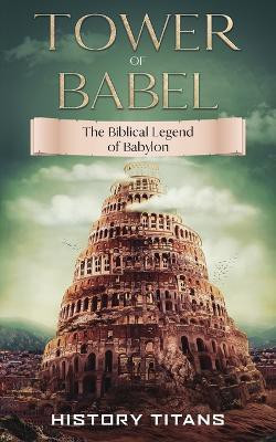Tower of Babel(English, Paperback, unknown)