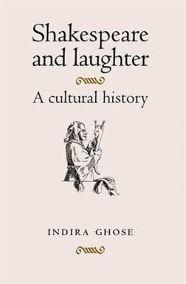 Shakespeare and Laughter(English, Paperback, Ghose Indira)