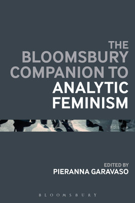The Bloomsbury Companion to Analytic Feminism(English, Paperback, unknown)