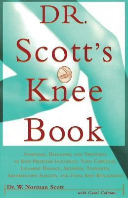 Dr. Scott's Knee Book(English, Paperback, Scott W. Norman Dr)