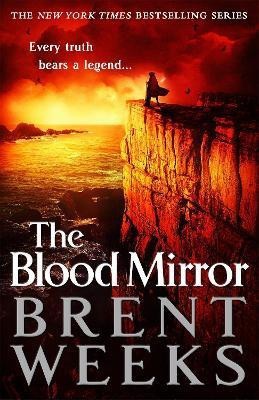 The Blood Mirror(English, Paperback, Weeks Brent)