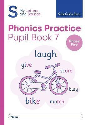 My Letters and Sounds Phonics Practice Pupil Book 7(English, Paperback, Sims Schofield)