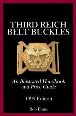 Third Reich Belt Buckles(English, Paperback, Evans Bob)