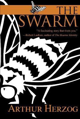 The Swarm(English, Paperback, Herzog Arthur III)