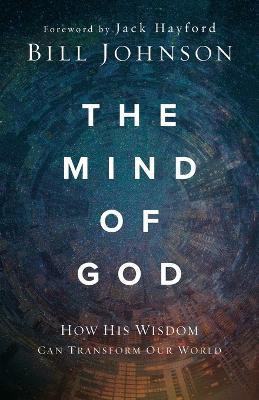The Mind of God(English, Paperback, Johnson Bill)