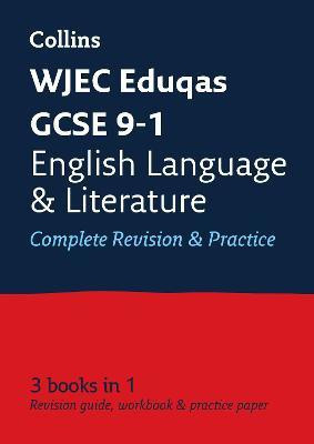 WJEC Eduqas GCSE 9-1 English Language and Literature All-in-One Complete Revision and Practice(English, Paperback, Collins GCSE)