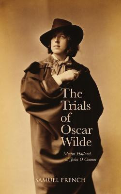 The Trials of Oscar Wilde(English, Paperback, Holland Merlin)