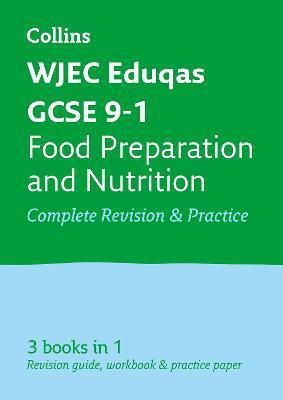 WJEC Eduqas GCSE 9-1 Food Preparation and Nutrition All-in-One Complete Revision and Practice(English, Paperback, Collins GCSE)