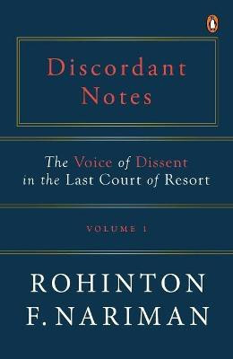 Discordant Notes, Volume 1(English, Hardcover, Nariman Rohinton Fali)