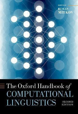 The Oxford Handbook of Computational Linguistics(English, Hardcover, unknown)