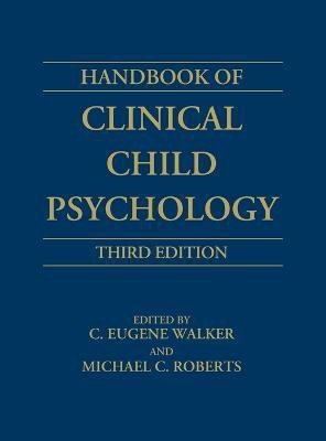 Handbook of Clinical Child Psychology(English, Hardcover, unknown)