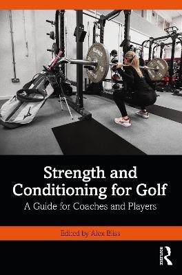 Strength and Conditioning for Golf(English, Paperback, unknown)