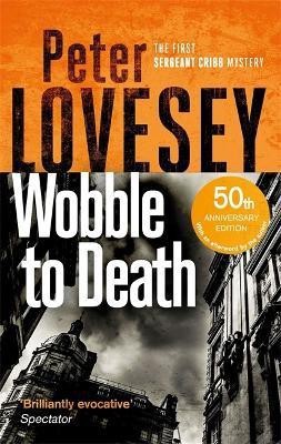 Wobble to Death(English, Paperback, Lovesey Peter)