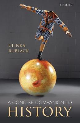 A Concise Companion to History(English, Paperback, unknown)