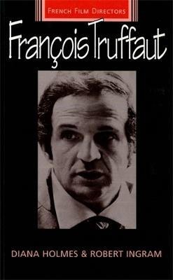 Francois Truffaut(English, Paperback, Holmes Diana)