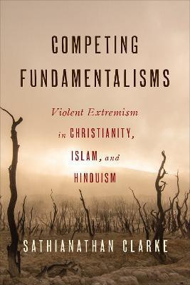 Competing Fundamentalisms(English, Paperback, Clarke Sathianathan)