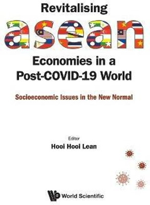Revitalising Asean Economies In A Post-covid-19 World: Socioeconomic Issues In The New Normal(English, Hardcover, unknown)