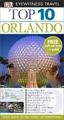 DK Eyewitness Top 10 Travel Guide: Orlando(English, Paperback, Tunstall Cynthia)