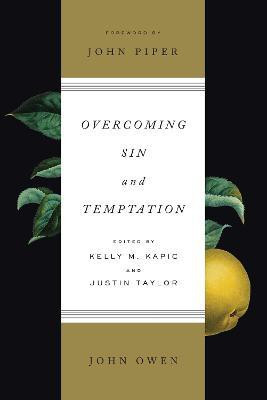 Overcoming Sin and Temptation(English, Paperback, Owen John)