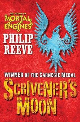 Scrivener's Moon(English, Paperback, Reeve Philip)