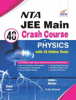 NTA JEE Main 40 Days Crash Course in Physics with 32 Online Test Series 2nd Edition(English, Paperback, Disha Experts)