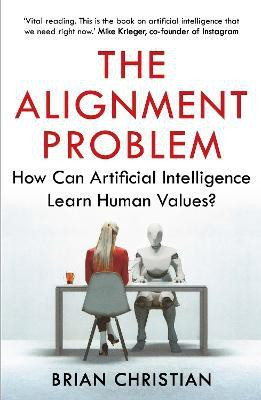 The Alignment Problem(English, Electronic book text, Christian Brian)