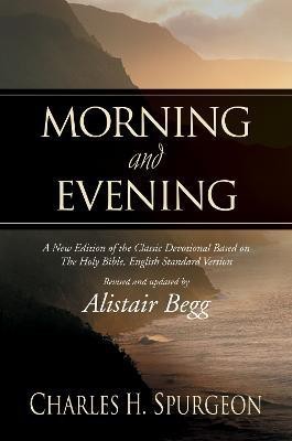 Morning and Evening(English, Hardcover, Spurgeon Charles H.)