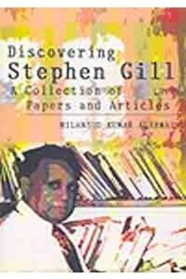 Discovering Stephen Gill(English, Hardcover, Agarwal N. K.)