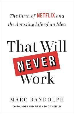 That Will Never Work(English, Paperback, Randolph Marc)