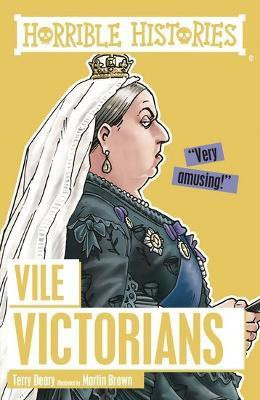 Vile Victorians(English, Paperback, Deary Terry)