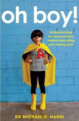 Oh Boy!(English, Paperback, Nagel Michael C.)
