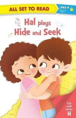 All set to Read fun with Letter H Hal Plays Hide and Seek(English, Paperback, unknown)