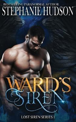 Ward's Siren(English, Paperback, Hudson Stephanie)