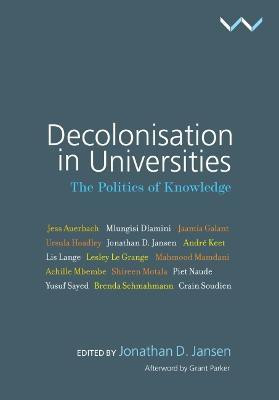 Decolonisation in Universities(English, Paperback, unknown)