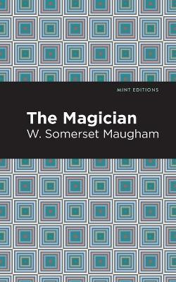 The Magician(English, Paperback, Maugham W. Somerset)