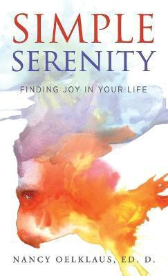 Simple Serenity(English, Hardcover, Oelklaus Nancy)