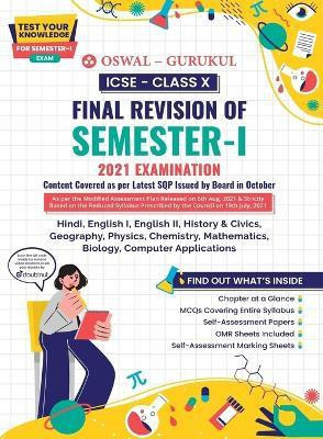 Final Revision of ICSE Class 10 Semester I Exam 2021  - of All Subjects, Chapter Summary & Self Assessment Marking Sheet(English, Paperback, Oswal)