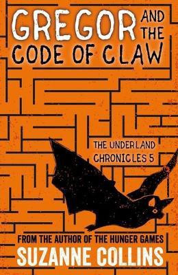 Gregor and the Code of Claw(English, Paperback, Collins Suzanne)