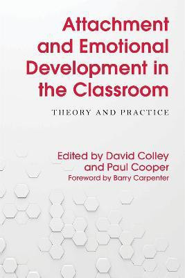 Attachment and Emotional Development in the Classroom(English, Paperback, unknown)