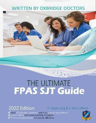The Ultimate FPAS SJT Guide(English, Paperback, Garg Ranjna Dr)