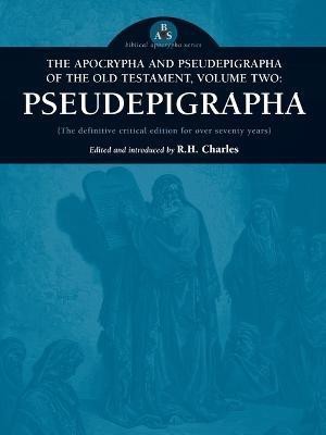 The Apocrypha and Pseudepigrapha of the Old Testament, Volume Two(English, Paperback, unknown)