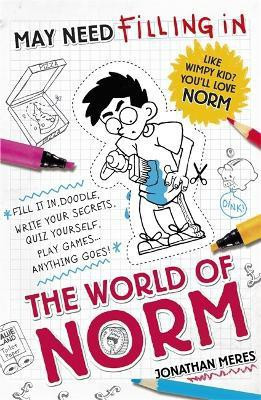 The World of Norm: May Need Filling In(English, Paperback, Meres Jonathan)