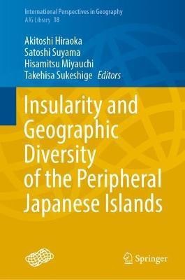 Insularity and Geographic Diversity of the Peripheral Japanese Islands(English, Hardcover, unknown)