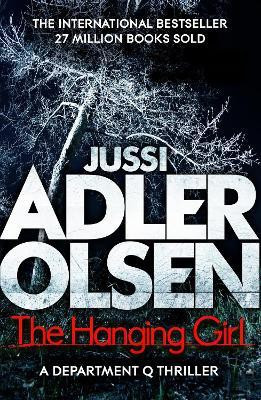 The Hanging Girl(English, Paperback, Adler-Olsen Jussi)