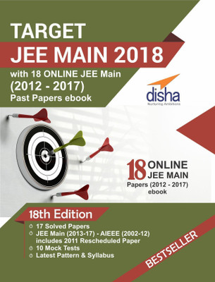 TARGET JEE Main 2018 (16 Solved Papers 2002-2017 + 10 Mock Tests) with 18 Online JEE Main Past Papers ebook 18th Edition(English, Paperback, Disha Experts)