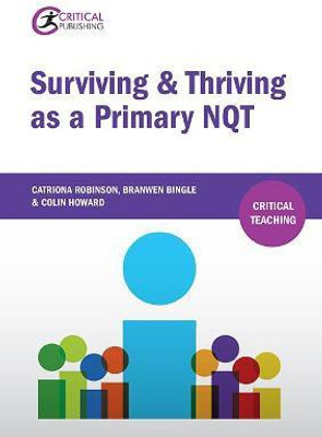 Surviving and Thriving as a Primary NQT(English, Paperback, Robinson Catriona)